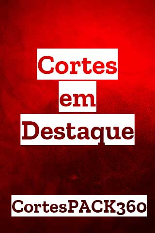 Cortes-em-Destaque